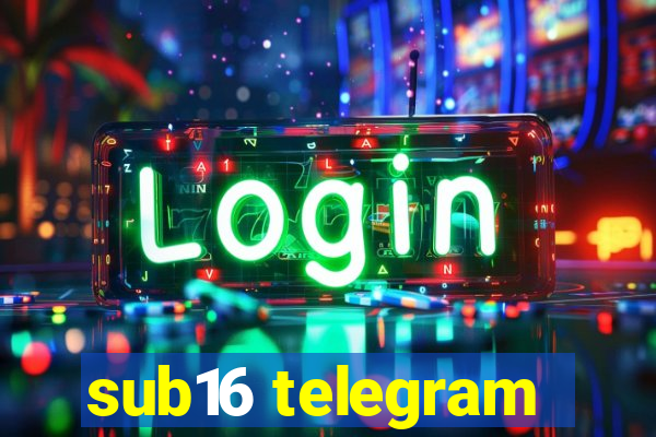 sub16 telegram